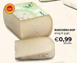Mercatò Big Raschera Dop offerta
