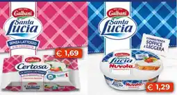Mercatò Big Galbani Santa Lucia Certosa senza lattosio offerta