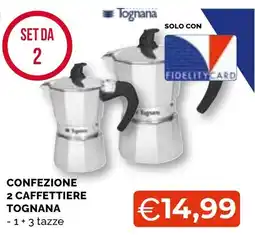 Mercatò Big Caffettiere Tognana offerta