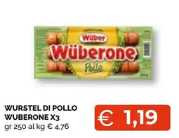 Mercatò Big Wüberone Pollo offerta