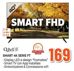 Expert Di Lella Q.Bell SMART 4K SERIE FT offerta