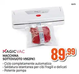 Expert Di Lella Magicvac macchina sottovuoto v952pk1 offerta