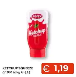 Mercatò Big Ketchup Squeeze Selex offerta