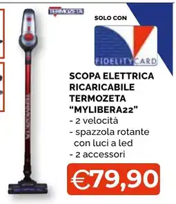Mercatò Big Scopa elettrica ricaricabile Termozeta "Mylibera22" offerta