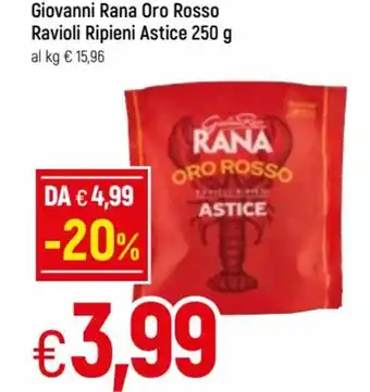 Famila Giovanni Rana Oro Rosso Ravioli Ripieni Astice 250g offerta
