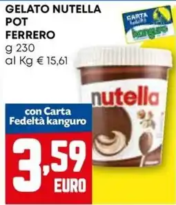 Kanguro Gelato nutella pot ferrero offerta