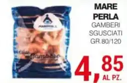 Supermercati Spesa Mia Gamberi sgusciati Mare Perla offerta