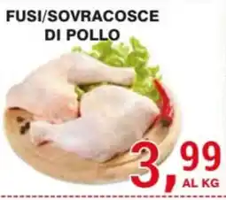 Supermercati Spesa Mia Fusi/sovracosce di pollo offerta