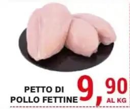 Supermercati Spesa Mia Petto di pollo fettine offerta