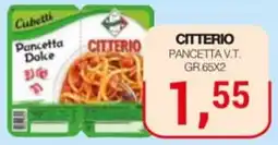 Supermercati Spesa Mia Pancetta Dolce Citterio offerta