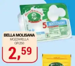 Supermercati Spesa Mia Bella Molisana Mozzarella offerta