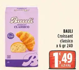 Rossotono Carrefour Bauli Croissant classico offerta