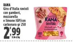 Rossotono Carrefour Rana Giro d'Italia ravioli con gamberi, mozzarella e limone IGP/con carbonara offerta