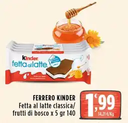 Rossotono Carrefour Ferrero Kinder Fetta al latte classica offerta
