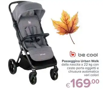 Passeggino Urban Walk be cool