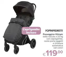 Io Bimbo Passeggino Olimpic Foppapedretti offerta