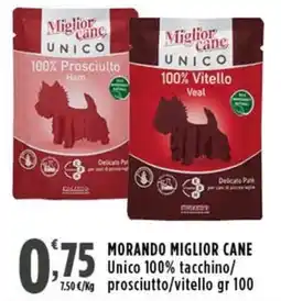 Rossotono Carrefour Morando Miglior Cane Unico 100% tacchino/prosciutto/vitello offerta