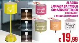 Satur Aladina lampada da tavolo offerta