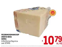 Metro Pecorino Romano DOP Crosta Nera Serra offerta