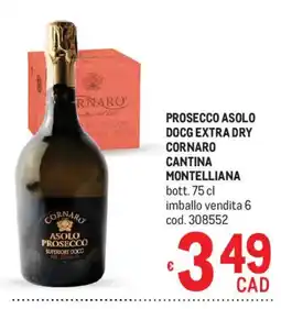 Metro Cornaro Asolo Prosecco offerta
