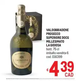 Metro Valdobbiadene Prosecco Superiore DOCG Millesimato La Gioiosa offerta