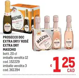 Metro Prosecco Doc Extra Dry Rosé Maschio offerta