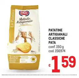 Metro Patatine artigianali classiche Pata offerta