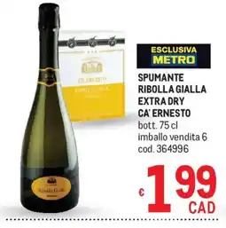 Metro Spumante ribolla gialla extra dry ca' ernesto offerta