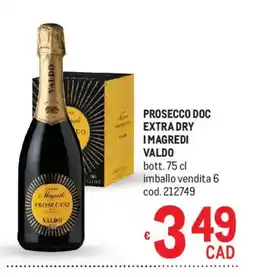 Metro Prosecco Doc Extra Dry I Magredi Valdo offerta