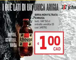 Metro Birra non filtrata Ichnusa offerta