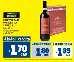 Metro Montepulciano d'Abruzzo DOC Predella offerta