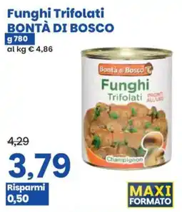Prix Quality Funghi Trifolati Bontà di Bosco offerta