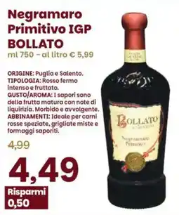 Prix Quality Negramaro Primitivo IGP Bollato offerta