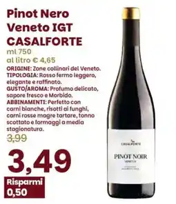 Prix Quality Pinot Nero Veneto IGT Casalforte offerta