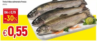 Famila Trota iridea salmonata fresca offerta