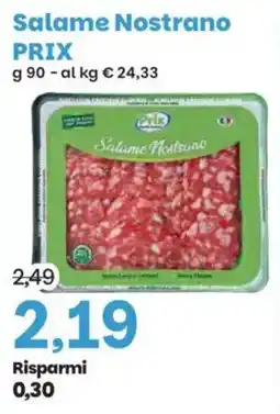 Prix Quality Salame Nostrano offerta