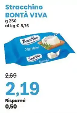 Prix Quality Stracchino Bontà Viva offerta