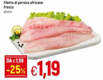 Famila Filetto Di Persico Africano Fresco offerta