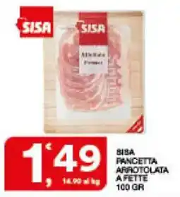 Sisa Sisa pancetta arrotolata offerta