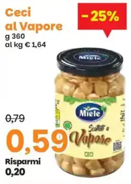 Prix Quality Ceci al Vapore Miele offerta