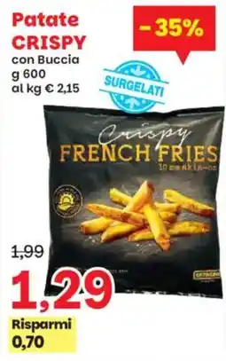 Prix Quality Patate CRISPY con Buccia offerta