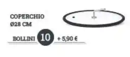 Sisa Coperchio Ø28 cm offerta