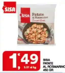 Sisa Sisa patate al rosmarino offerta