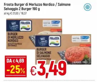 Famila Frosta Burger di Merluzzo Nordico/Salmone Selvaggio 2 Burger 190g offerta
