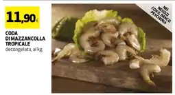 Coop CODA DI MAZZANCOLLA TROPICALE offerta