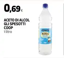 Coop ACETO DI ALCOL GLI SPESOTTI COOP offerta