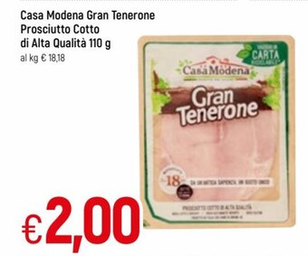Famila Casa Modena Gran Tenerone Prosciutto Cotto Di Alta Qualità 110 g offerta