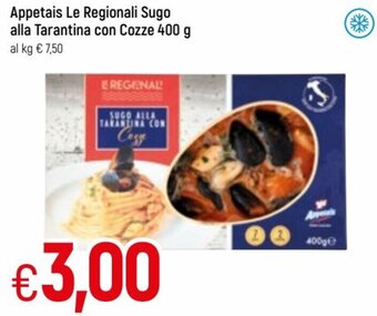 Famila Appetais Le Regionali Sugo alla Tarantina con Cozze 400g offerta