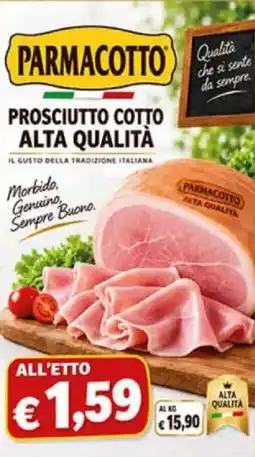 Superstore Coal Prosciutto cotto alta qualità Parmacotto offerta