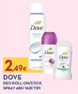 Proshop Dove deo roll-on/stick spray 48h vari tipi offerta